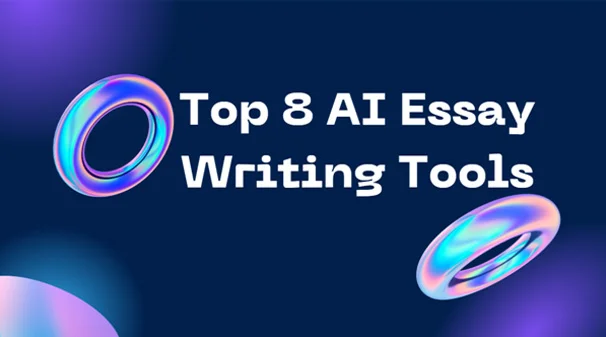 8 AI Essay Writing Tools